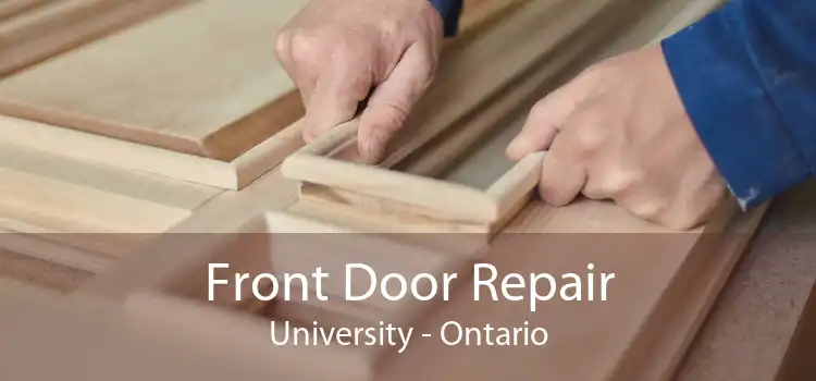Front Door Repair University - Ontario