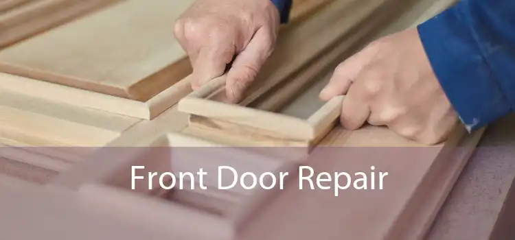 Front Door Repair
