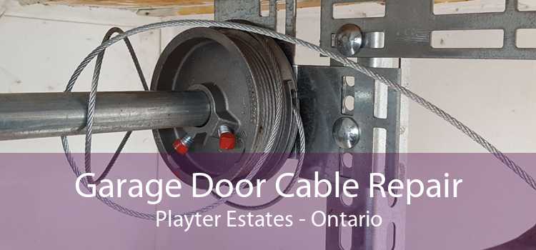 Garage Door Cable Repair Playter Estates - Ontario