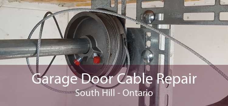 Garage Door Cable Repair South Hill - Ontario