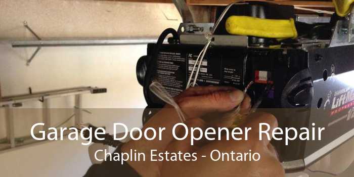 Garage Door Opener Repair Chaplin Estates - Ontario