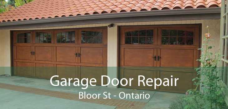 Garage Door Repair Bloor St - Ontario