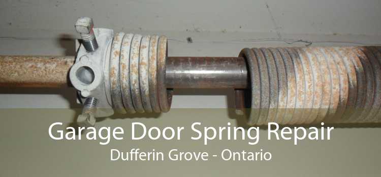 Garage Door Spring Repair Dufferin Grove - Ontario
