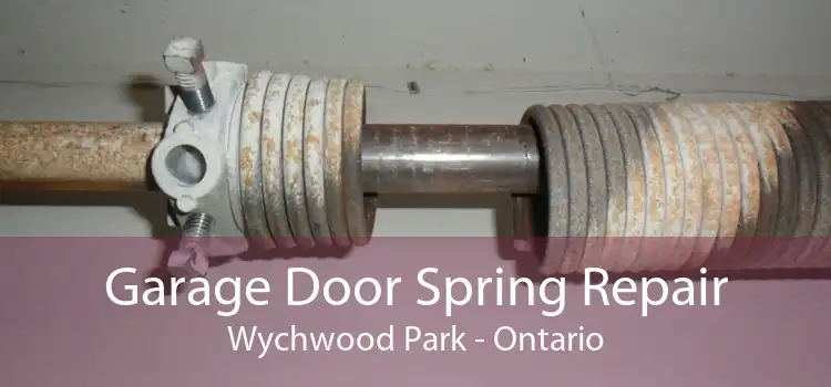 Garage Door Spring Repair Wychwood Park - Ontario