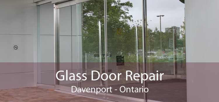 Glass Door Repair Davenport - Ontario