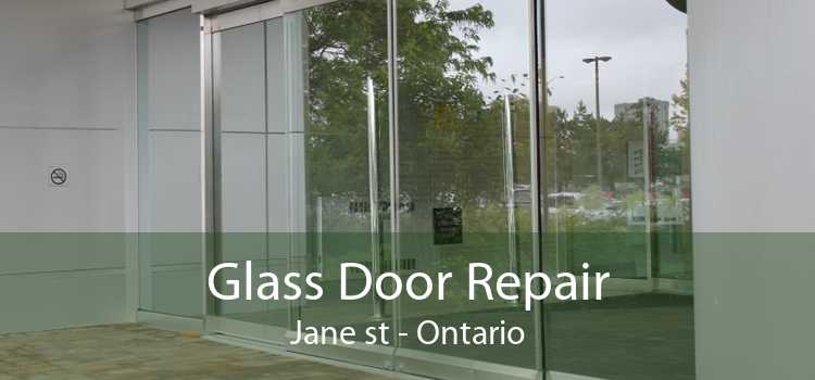 Glass Door Repair Jane st - Ontario