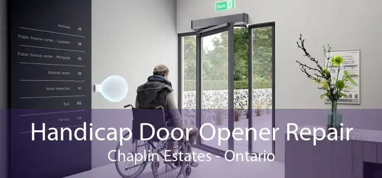 Handicap Door Opener Repair Chaplin Estates - Ontario