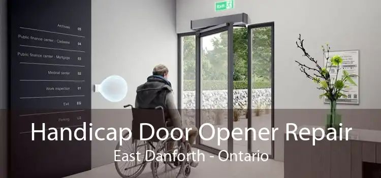 Handicap Door Opener Repair East Danforth - Ontario