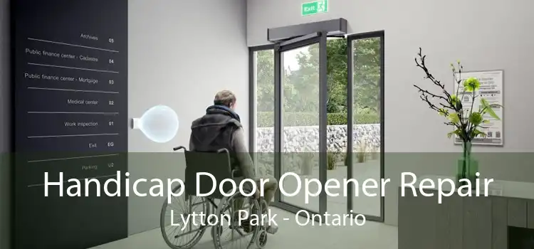 Handicap Door Opener Repair Lytton Park - Ontario