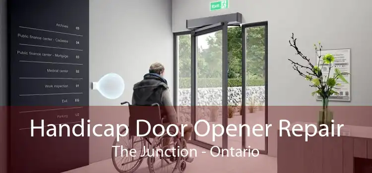 Handicap Door Opener Repair The Junction - Ontario