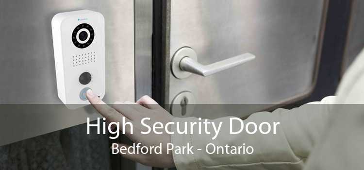 High Security Door Bedford Park - Ontario