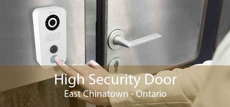 High Security Door East Chinatown - Ontario