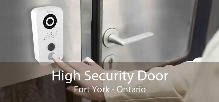 High Security Door Fort York - Ontario