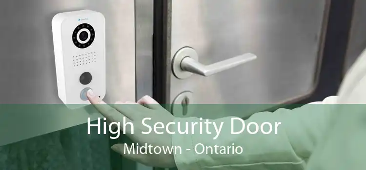 High Security Door Midtown - Ontario