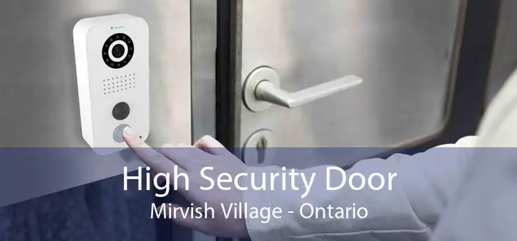 High Security Door Mirvish Village - Ontario
