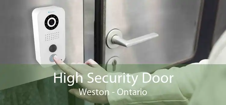 High Security Door Weston - Ontario