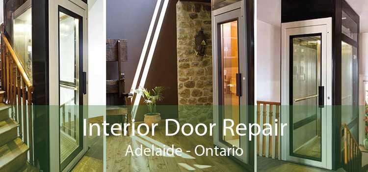 Interior Door Repair Adelaide - Ontario