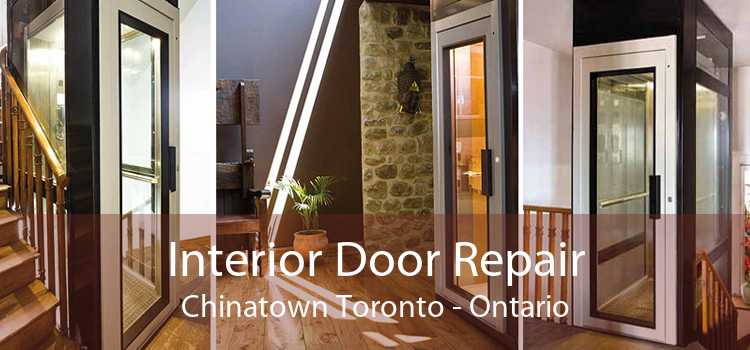 Interior Door Repair Chinatown Toronto - Ontario