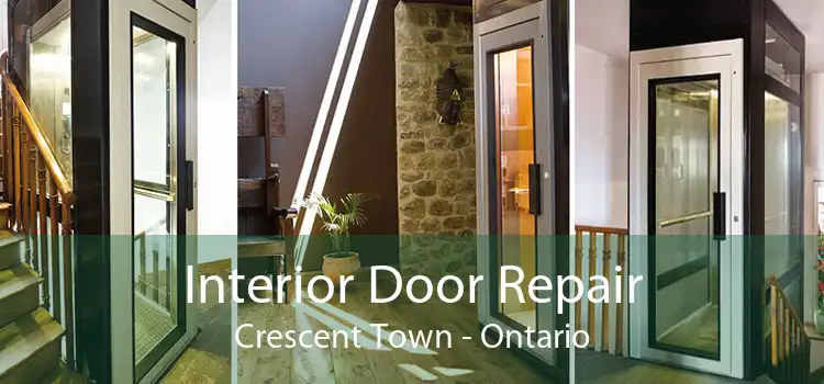 Interior Door Repair Crescent Town - Ontario