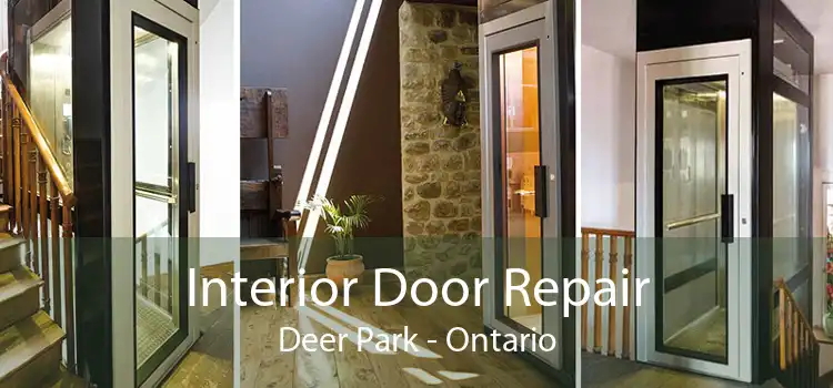 Interior Door Repair Deer Park - Ontario