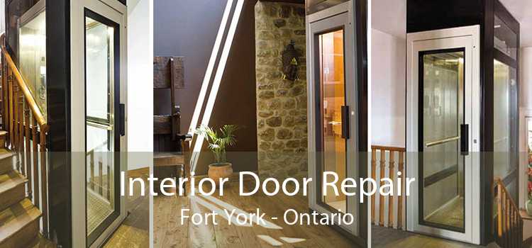Interior Door Repair Fort York - Ontario