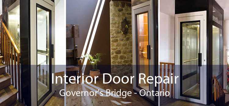 Interior Door Repair Governor's Bridge - Ontario