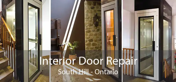 Interior Door Repair South Hill - Ontario
