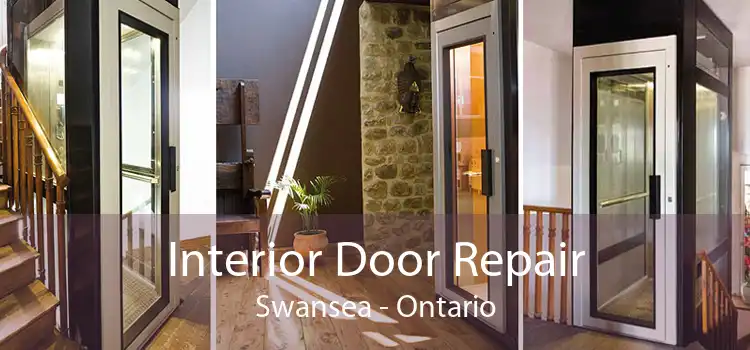 Interior Door Repair Swansea - Ontario