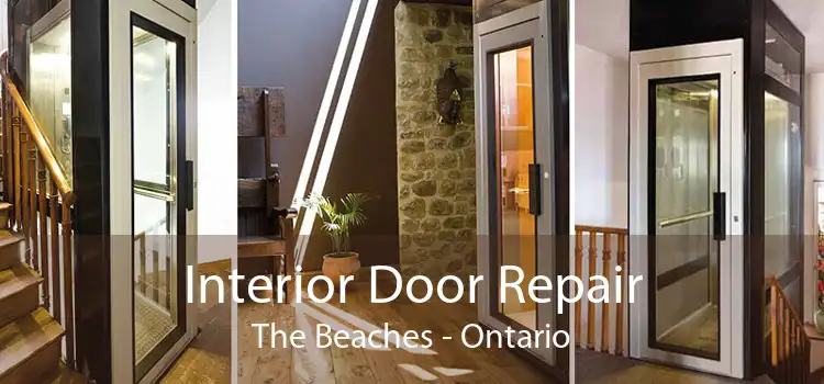 Interior Door Repair The Beaches - Ontario