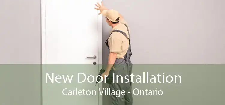 New Door Installation Carleton Village - Ontario