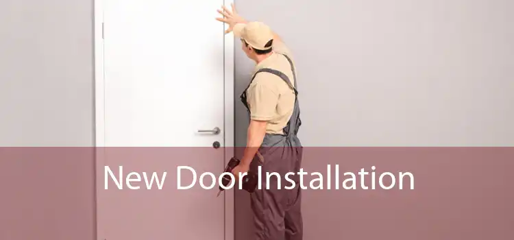 New Door Installation