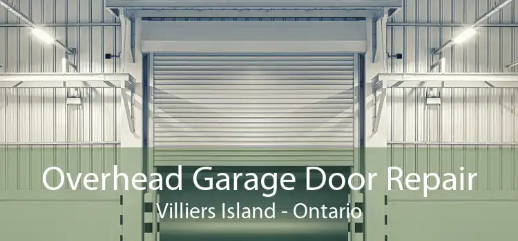 Overhead Garage Door Repair Villiers Island - Ontario