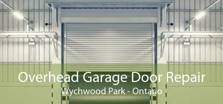 Overhead Garage Door Repair Wychwood Park - Ontario