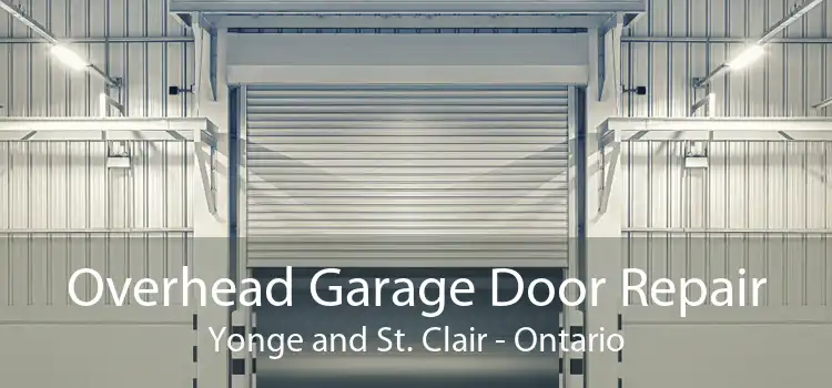 Overhead Garage Door Repair Yonge and St. Clair - Ontario