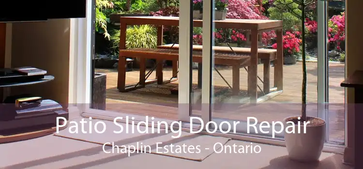 Patio Sliding Door Repair Chaplin Estates - Ontario