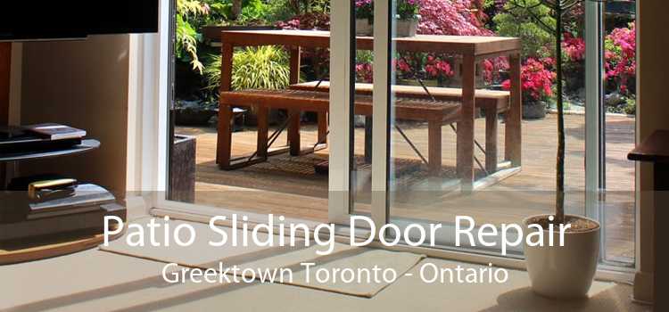 Patio Sliding Door Repair Greektown Toronto - Ontario
