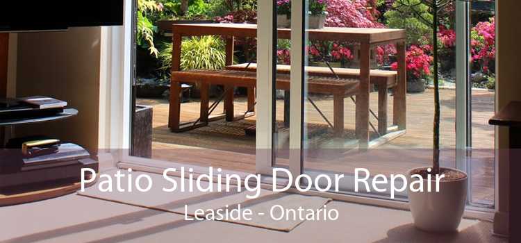 Patio Sliding Door Repair Leaside - Ontario