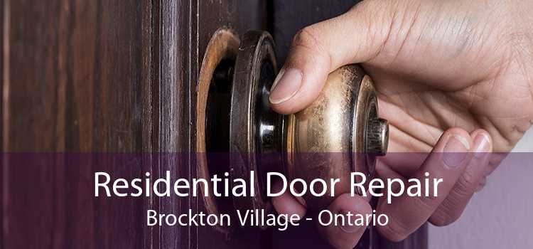 Residential Door Repair Brockton Village - Ontario