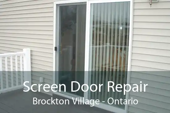 Screen Door Repair Brockton Village - Ontario