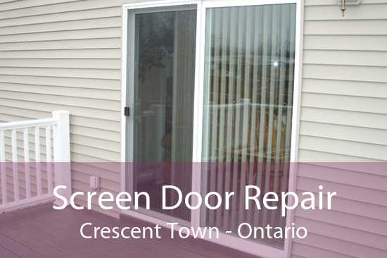 Screen Door Repair Crescent Town - Ontario