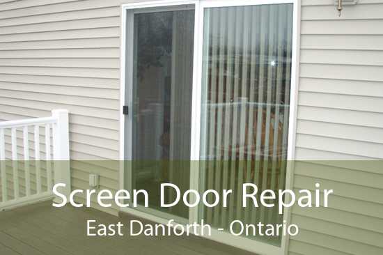 Screen Door Repair East Danforth - Ontario