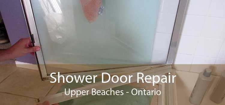 Shower Door Repair Upper Beaches - Ontario