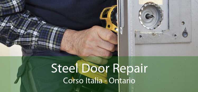 Steel Door Repair Corso Italia - Ontario