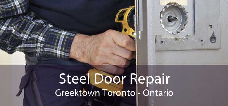 Steel Door Repair Greektown Toronto - Ontario