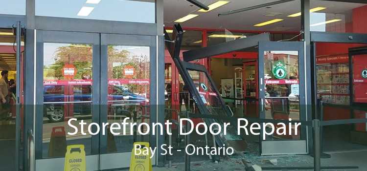 Storefront Door Repair Bay St - Ontario