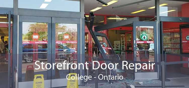 Storefront Door Repair College - Ontario