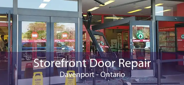 Storefront Door Repair Davenport - Ontario