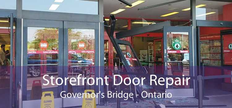 Storefront Door Repair Governor's Bridge - Ontario