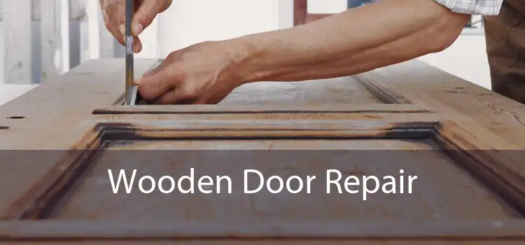 Wooden Door Repair 